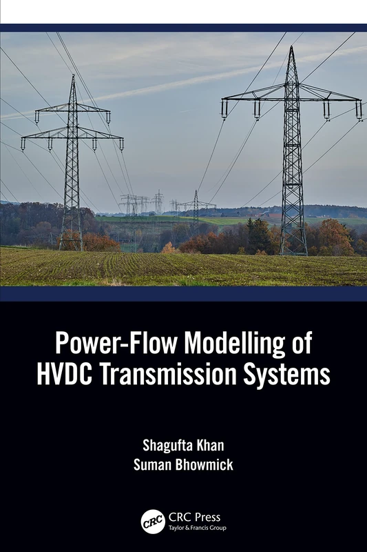 CRC Press Power-Flow Modelling of HVDC Transmission Systems