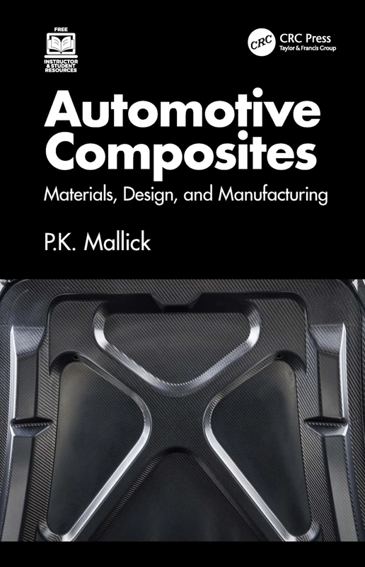 Automotive Composites: Materials, Design, and Manufacturing