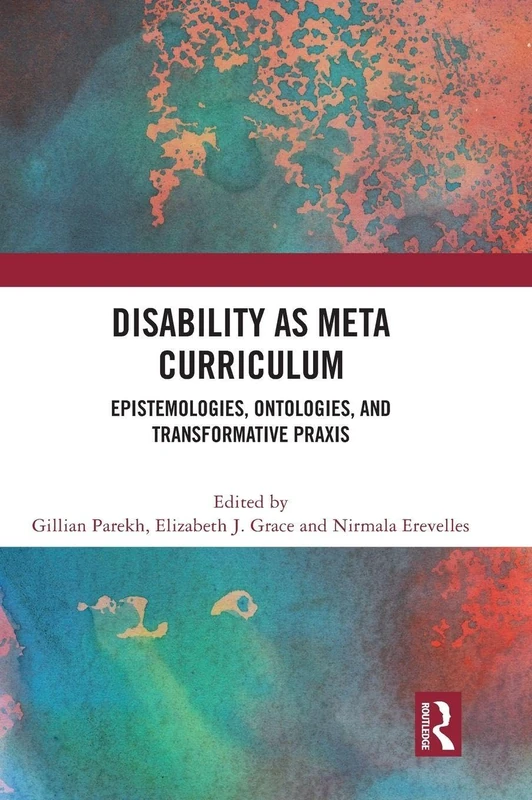 Routledge - Disability as Meta Curriculum Book