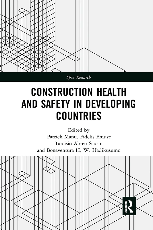 Construction Health and Safety in Developing Countries (Spon Research)