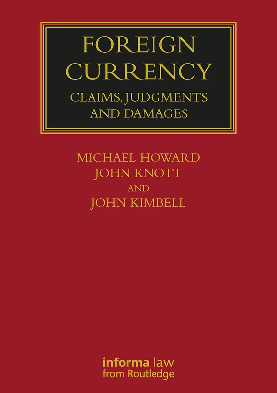 Foreign Currency: Claims, Judgments and Damages (Lloyd's Commercial Law Library)