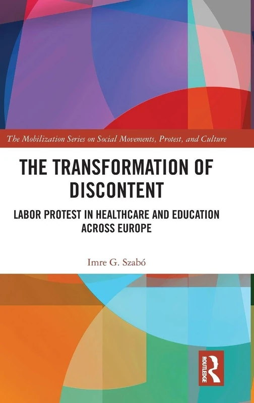 Routledge - The Transformation of Discontent Book