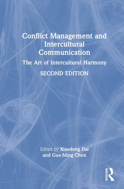 Routledge Conflict Management and Intercultural Communication Book