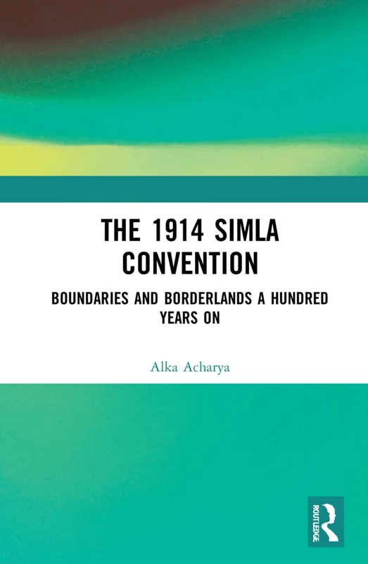 Boundaries and Borderlands: A Century after the 1914 Simla Convention - Image 1