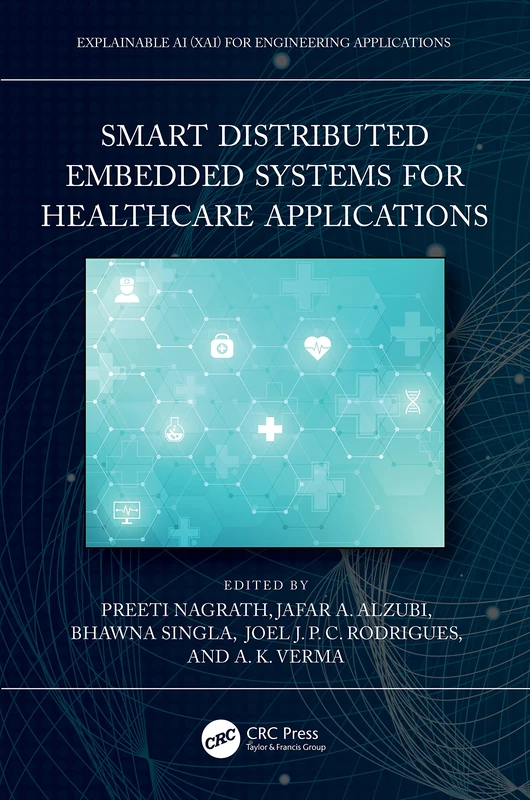 CRC Press Smart Distributed Embedded Systems for Healthcare