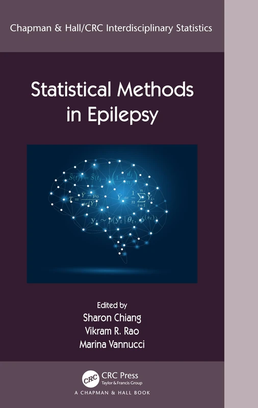 Statistical Methods in Epilepsy (Chapman & Hall/CRC Interdisciplinary Statistics)