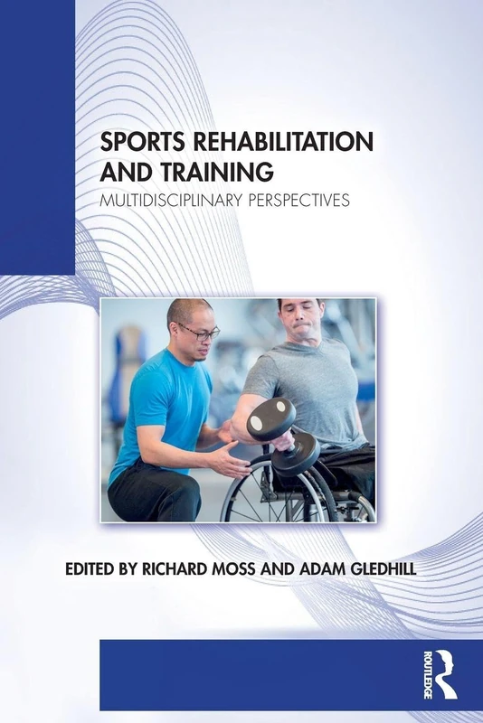 Sports Rehabilitation and Training: Multidisciplinary Perspectives - Image 1