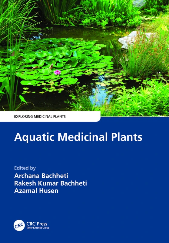 Aquatic Medicinal Plants (Exploring Medicinal Plants) - Image 1