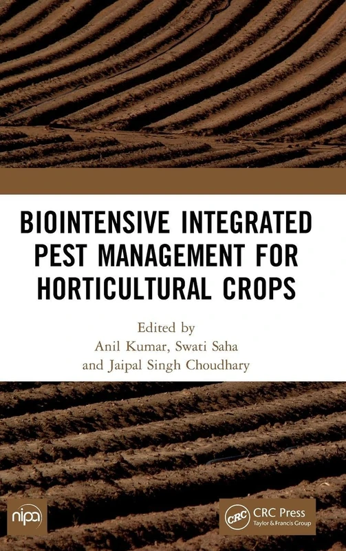 Biointensive Integrated Pest Management for Horticultural Crops