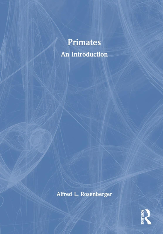 Routledge Primates: An Introduction - Academic Book