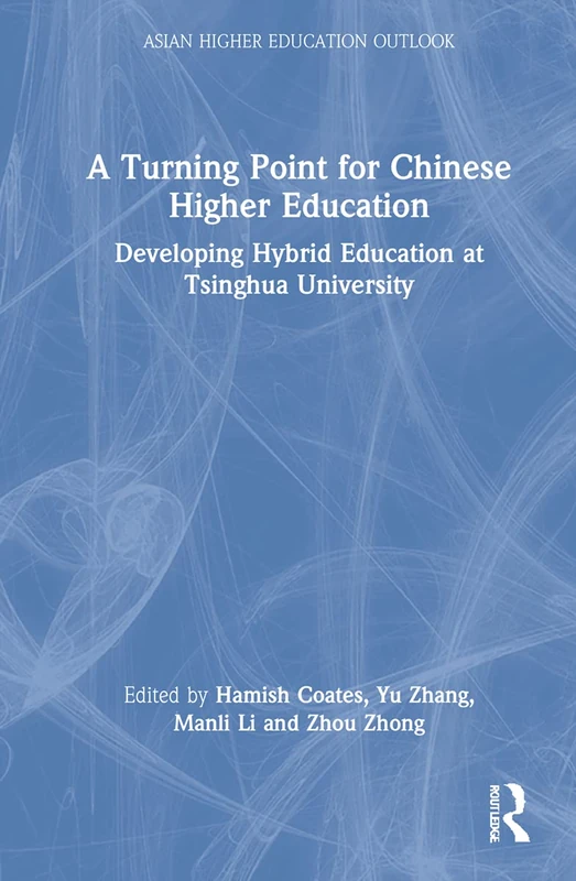 Routledge - A Turning Point for Chinese Higher Education Book