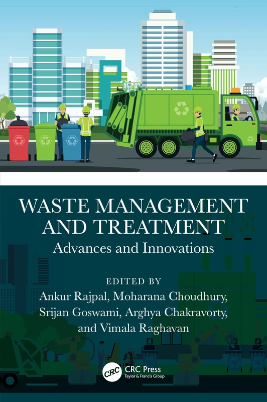 Waste Management and Treatment: Advances and Innovations
