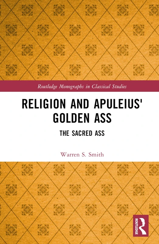 Routledge Religion and Apuleius' Golden Ass - Classical Studies - Image 1