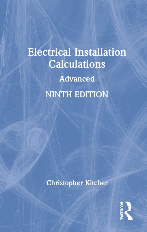 Electrical Installation Calculations: Advanced