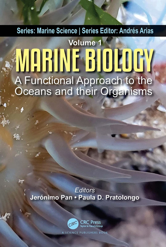 Marine Biology: A Functional Approach to the Oceans and their Organisms (Marine Science Series)