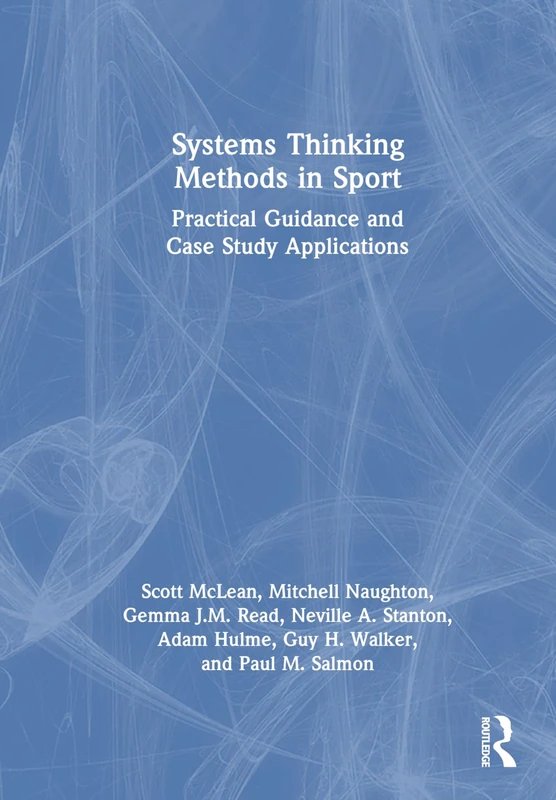 Systems Thinking Methods in Sport: Practical Guidance and Case Study Applications