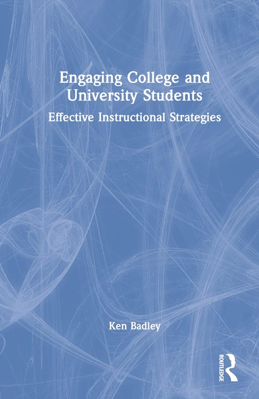 Routledge - Engaging College and University Students Book