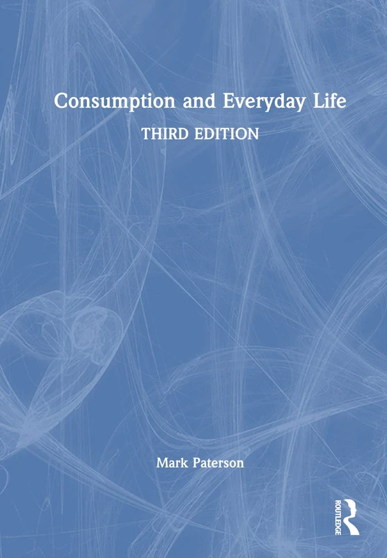 Consumption and Everyday Life