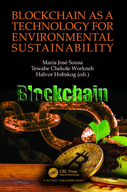 CRC Press - Blockchain as a Technology for Environmental Sustainability