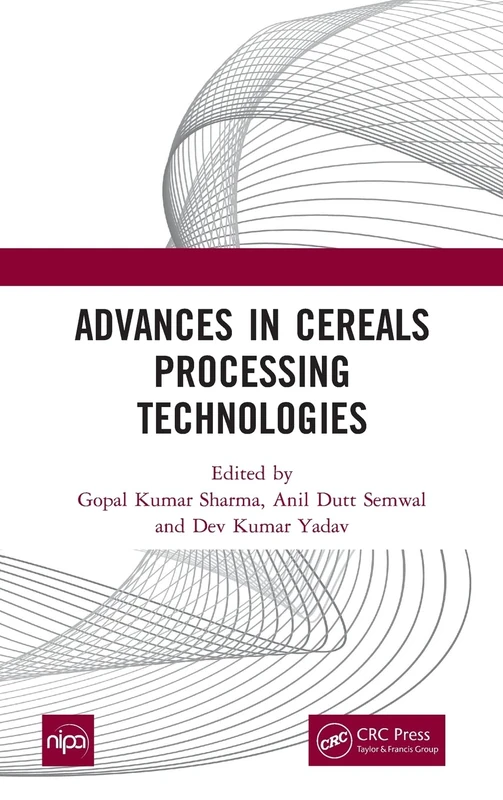 Advances in Cereals Processing Technologies