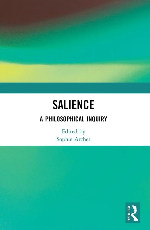 Salience: A Philosophical Inquiry - Image 1