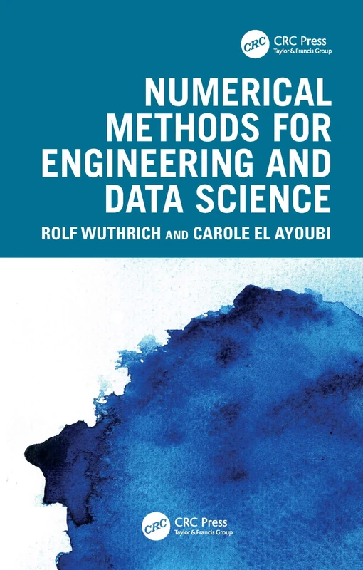 CRC Press - Numerical Methods for Engineering and Data Science