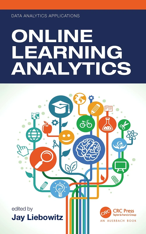 CRC Press Online Learning Analytics - Data Analytics Applications