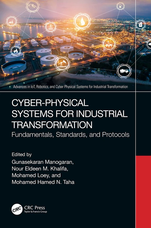 CRC Press - Cyber-Physical Systems for Industrial Transformation