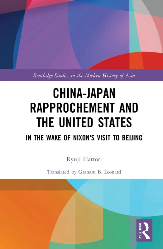Routledge China-Japan Rapprochement and the United States Book