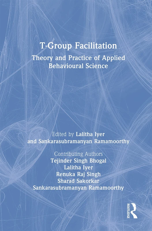 Routledge T-Group Facilitation: Theory and Practice Book - Image 1