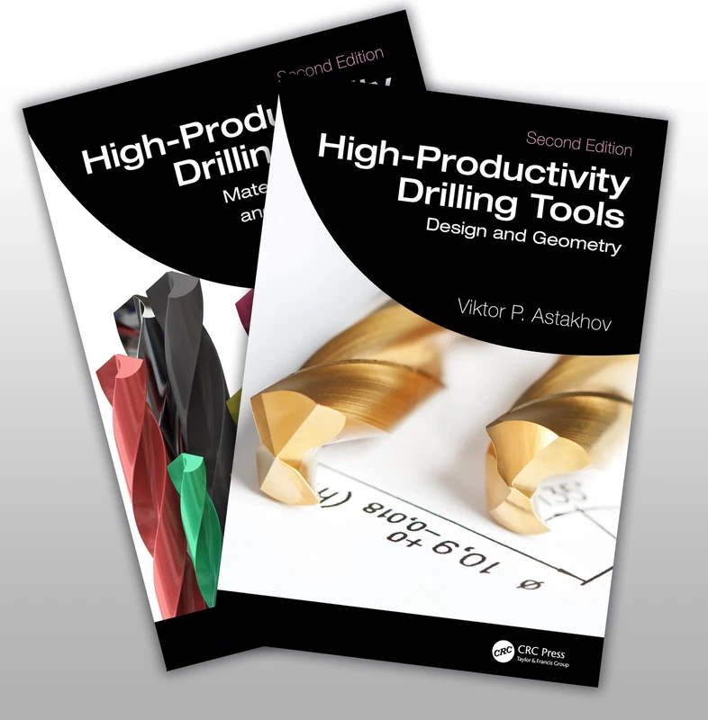 Drills: High-Productivity Drilling Tools, 2-Volume Set (Manufacturing Design and Technology)