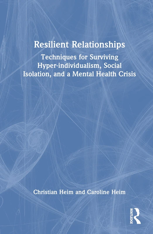 Resilient Relationships by Routledge - Sociology Book
