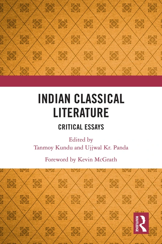 Indian Classical Literature: Critical Essays