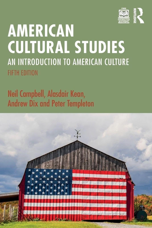 American Cultural Studies: An Introduction to American Culture