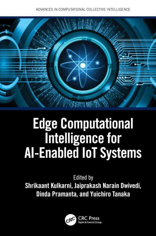 CRC Press - Edge Computational Intelligence for AI-Enabled IoT