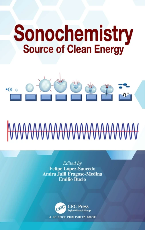 CRC Press Sonochemistry: Source of Clean Energy Book