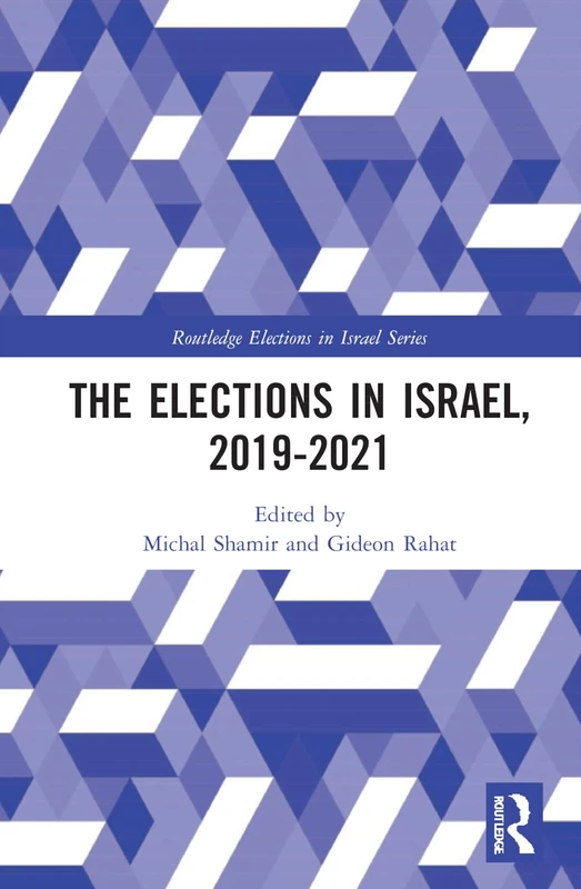 The Elections in Israel, 2019–2021