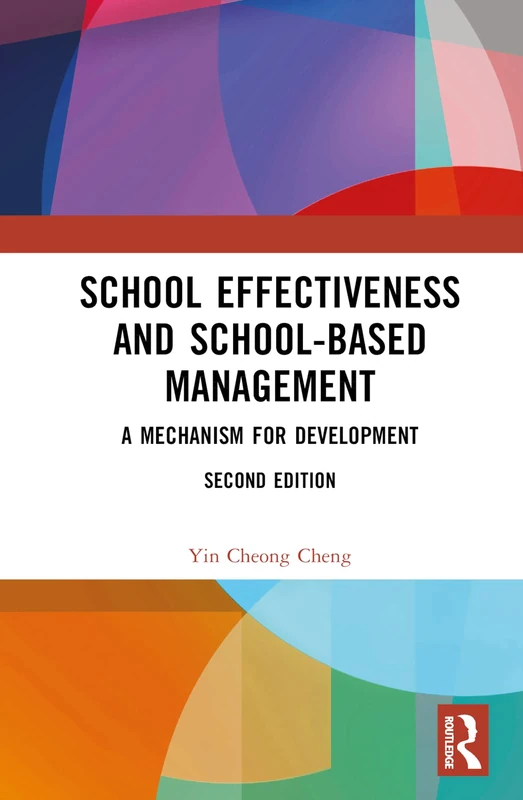 Routledge - School Effectiveness and School-Based Management