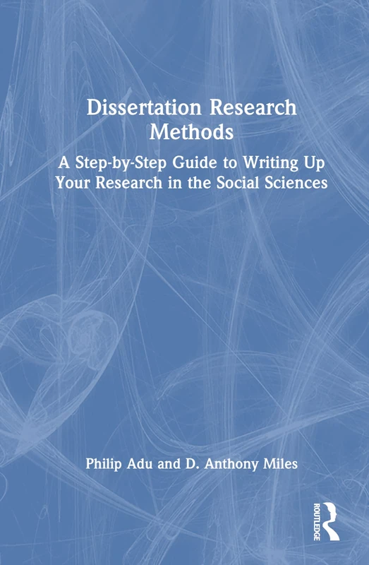 Routledge Dissertation Research Methods - Social Science Guide
