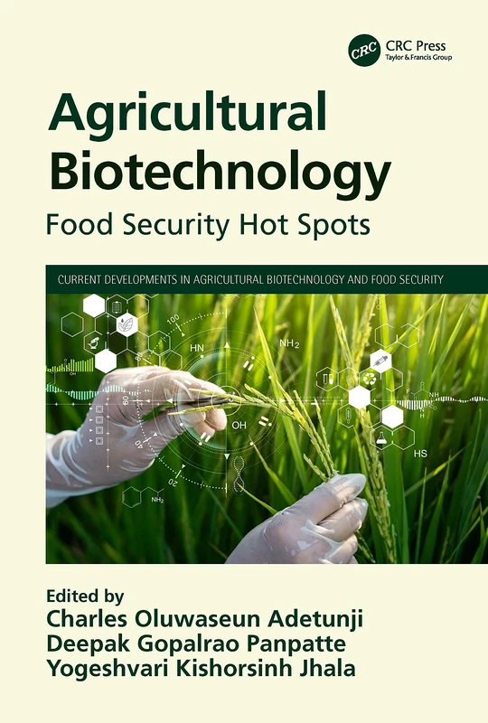 CRC Press Agricultural Biotechnology: Food Security Hot Spots