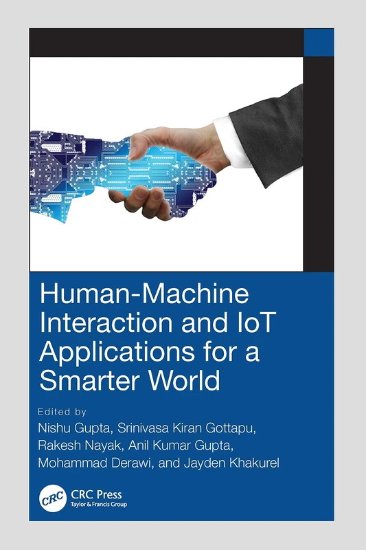 CRC Press - Human-Machine Interaction and IoT Applications
