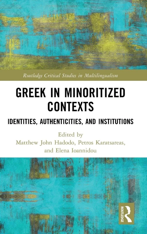 Routledge Greek in Minoritized Contexts - Academic Book