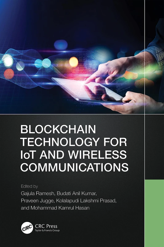 CRC Press - Blockchain Technology for IoT and Wireless Communications