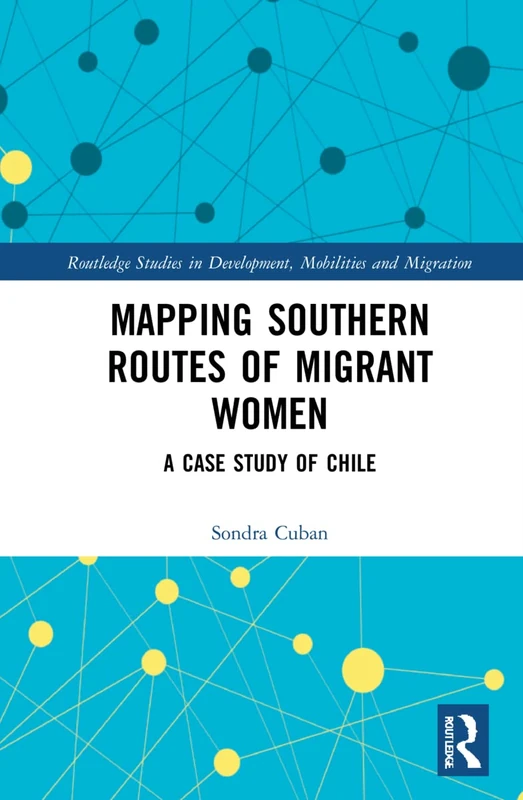 Mapping Southern Routes of Migrant Women - Routledge Books
