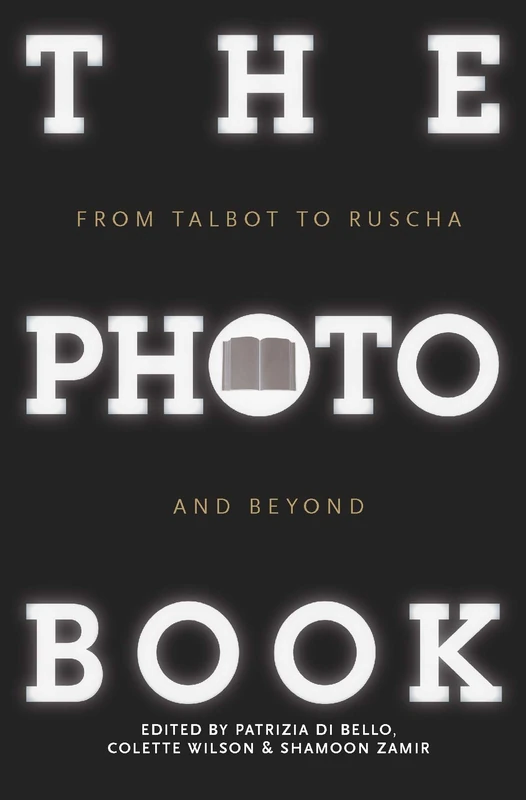 Routledge - The Photobook: From Talbot to Ruscha and Beyond