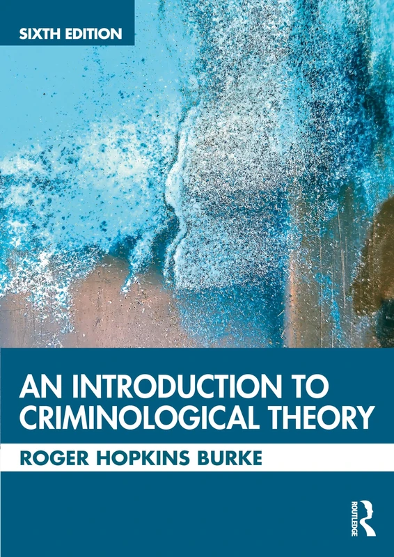 An Introduction to Criminological Theory