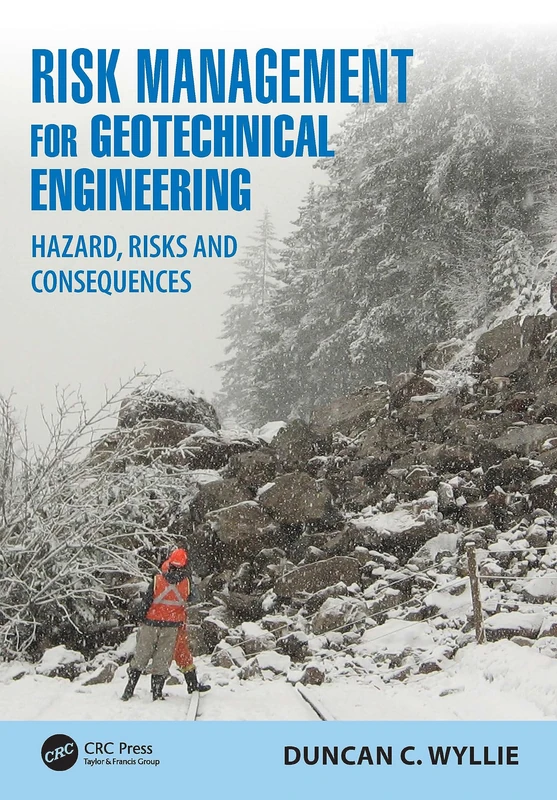 CRC Press Risk Management for Geotechnical Engineering Book