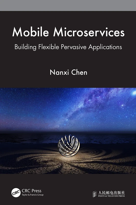 Mobile Microservices: Building Flexible Pervasive Applications