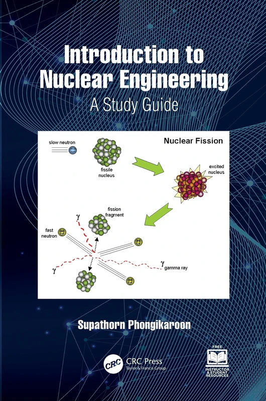 Introduction to Nuclear Engineering: A Study Guide