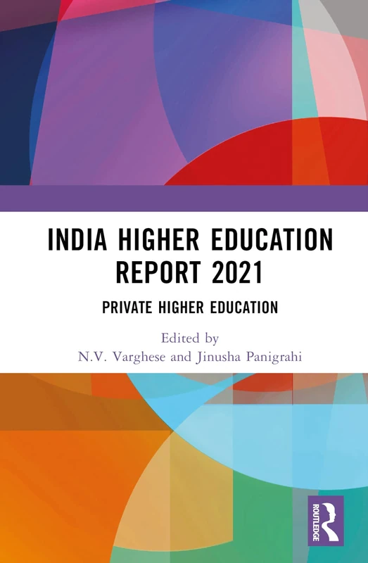 Routledge India Higher Education Report 2021 - Private Sector